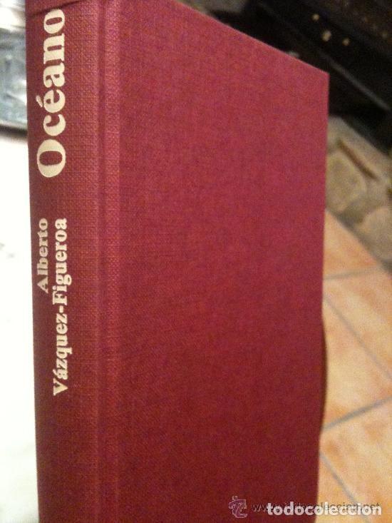 Libros de segunda mano: Alberto V&aacute;zquez-Figueroa - OC&Eacute;ANO. Tapa dura. C&iacute;rculo de lectores 1984