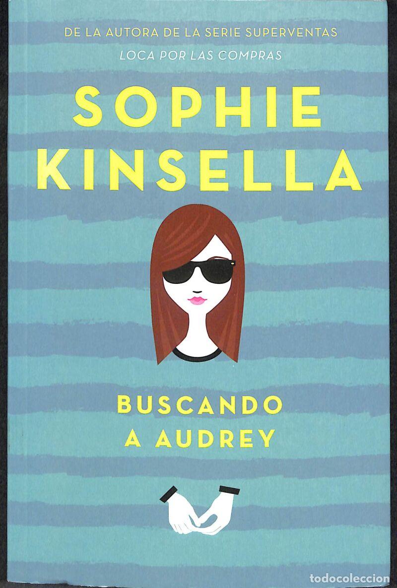 Libros de segunda mano: Buscando A Audrey - Sophie Kinsella - Puck - Serendipia, 6