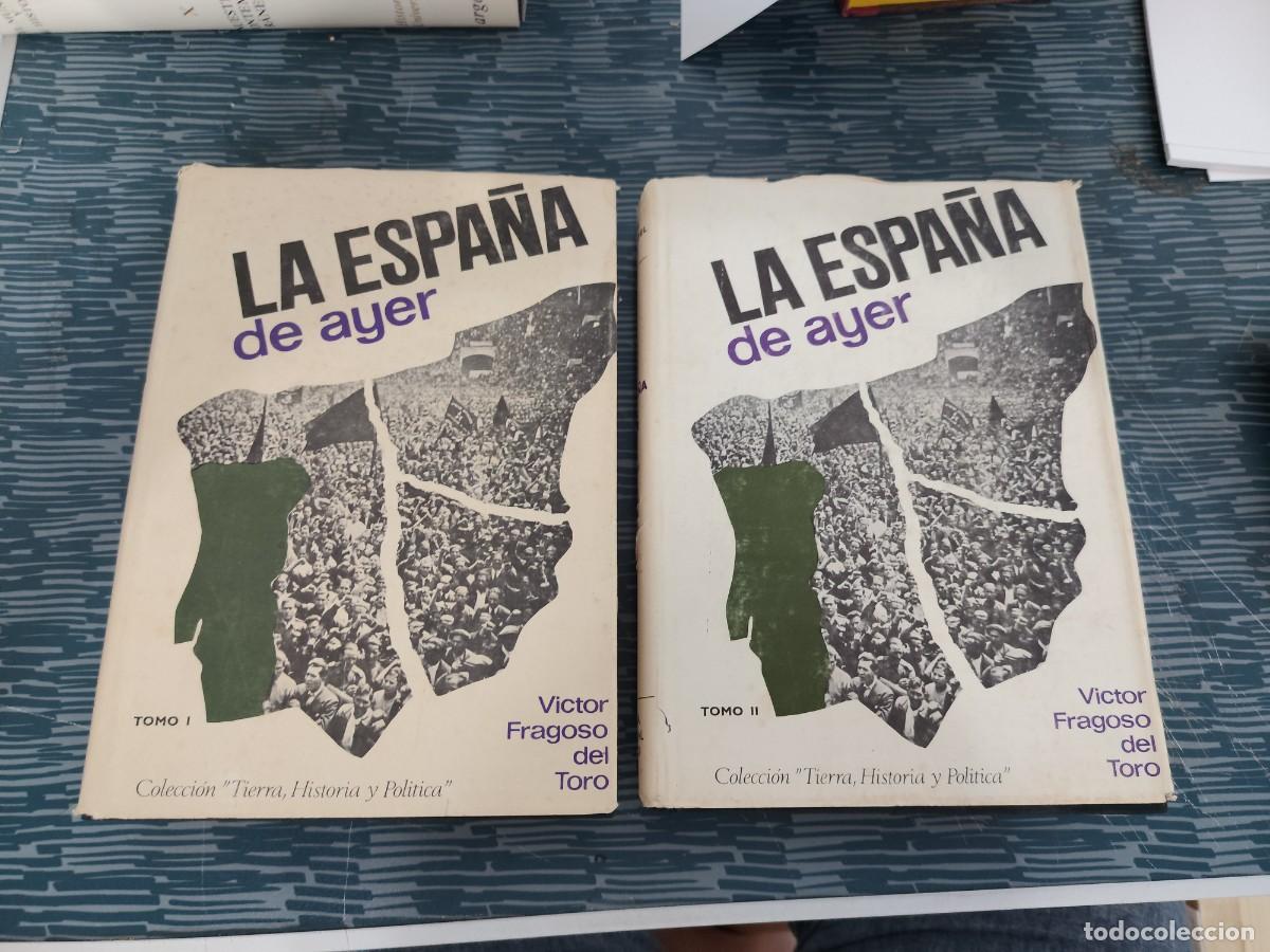 Gebrauchte B&uuml;cher: LA ESPA&Ntilde;A DE AYER,2 TOMOS,VICTOR FRAGOSO DEL TORO,EDITORA NACIONAL,1967,VER FOTOS.