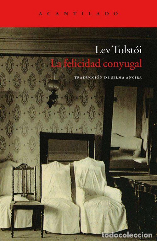 Libros de segunda mano: La felicidad conyugal. - Tolstoi, Lev.