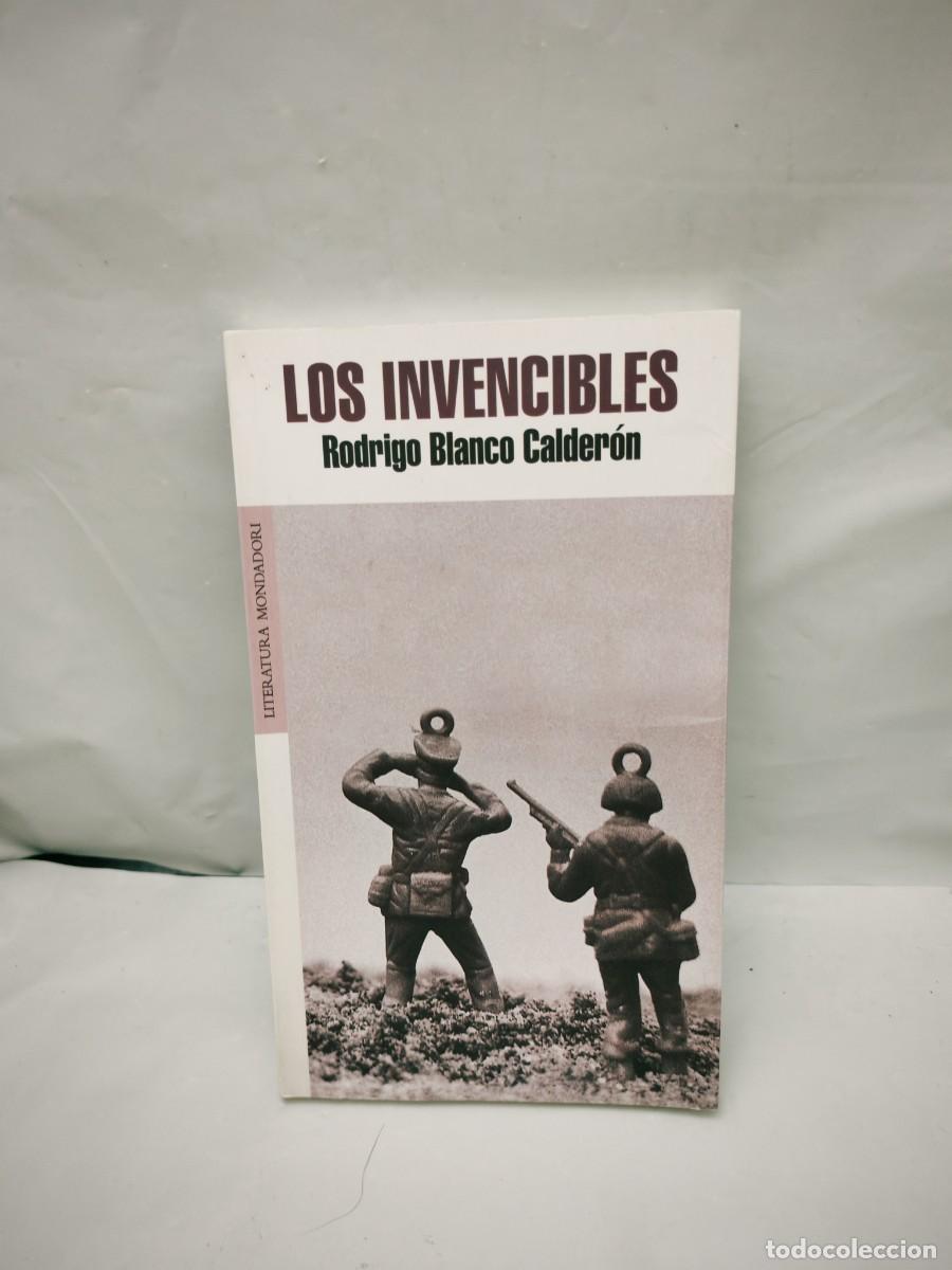 Libri di seconda mano: Rodrigo Blanco Calder&oacute;n: LOS INVENCIBLES (Primera edici&oacute;n, Caracas 2007)