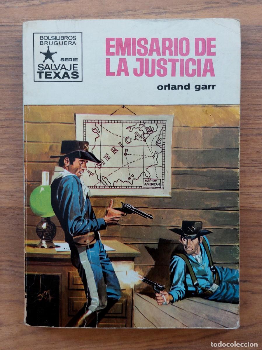 Libros de segunda mano: COLECCION SALVAJE TEXAS OESTE N&ordm; 745-EMISARIO DE LA JUSTICIA (ORLAND GARR) NOVELAS-BOLSILIBROS-PULP