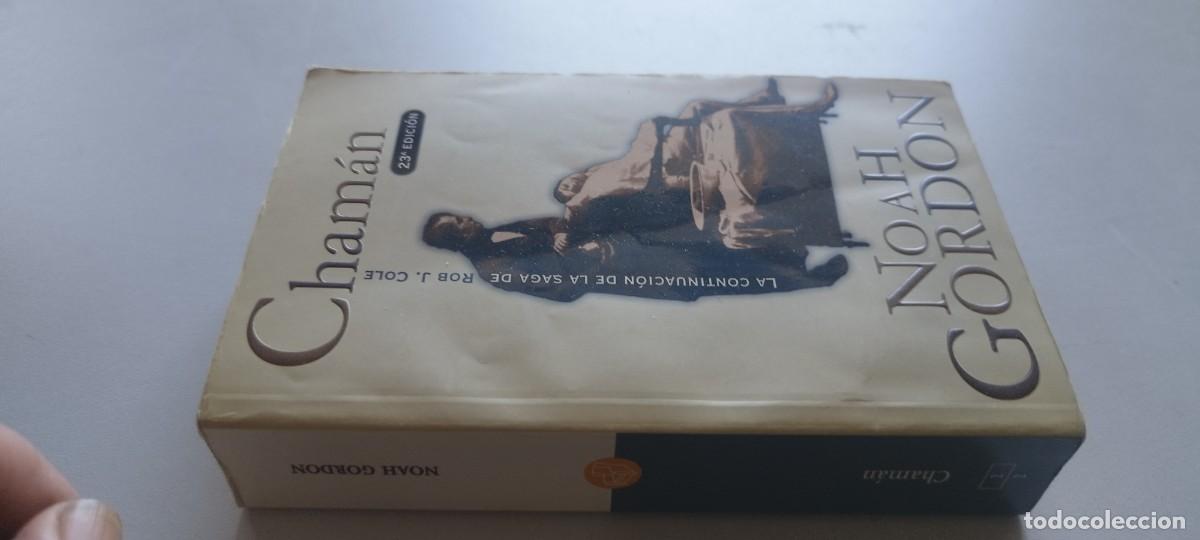 Libros de segunda mano: CHAMAN / NOAH GORDON / GARA 57 / EDICIONES B