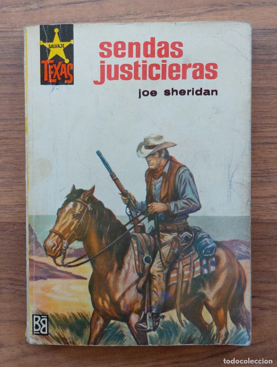 Libros de segunda mano: COLECCION SALVAJE TEXAS OESTE N&ordm; 499-SENDAS JUSTICIERAS (JOE SHERIDAN) NOVELAS-BOLSILIBROS-PULP