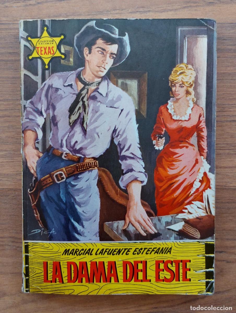 Libros de segunda mano: COLECCION SALVAJE TEXAS OESTE N&ordm; 301-LA DAMA DEL ESTE (M.L.ESTEFANIA) NOVELAS-BOLSILIBROS-PULP