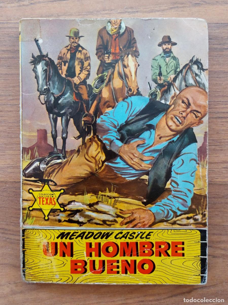 Libros de segunda mano: COLECCION SALVAJE TEXAS OESTE N&ordm; 265-UN HOMBRE BUENO (MEADOW CASTLE) NOVELAS-BOLSILIBROS-PULP