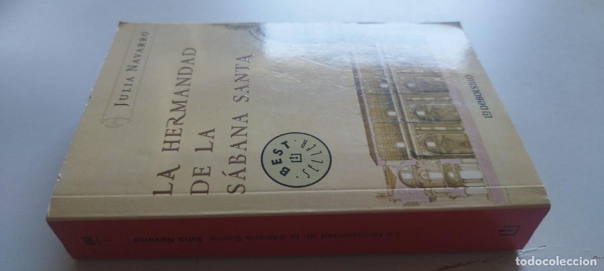 Libros de segunda mano: LA HERMANDAD DE LA SABANA SANTA / JULIA NAVARRO / GARA 57 / MONDADORI