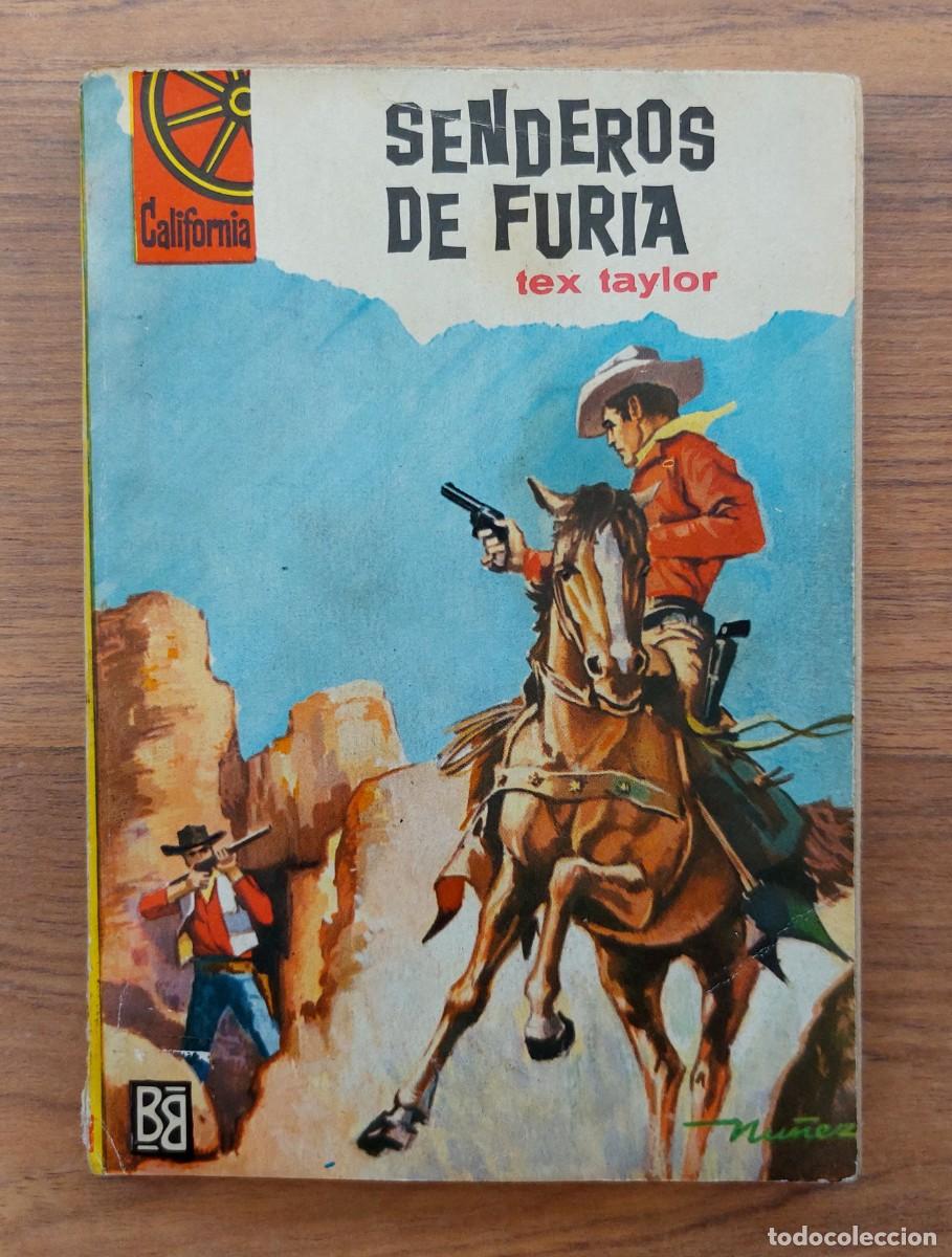 Libros de segunda mano: COLECCION CALIFORNIA OESTE N&ordm; 337-SENDEROS DE FURIA (TEX TAYLOR) NOVELAS-BOLSILIBROS-PULP