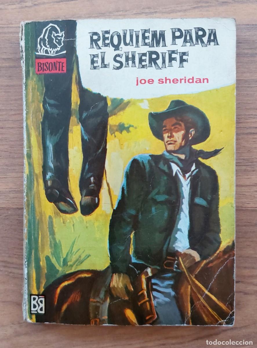 Libros de segunda mano: COLECCION BISONTE OESTE N&ordm; 837-REQUIEM PARA UN SHERIFF (JOE SHERIDAN) NOVELAS-BOLSILIBROS-PULP
