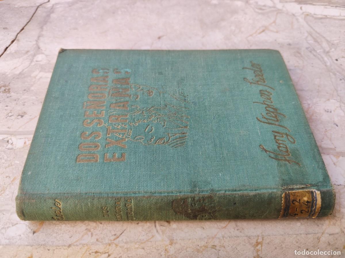 Libros de segunda mano: DOS SE&Ntilde;ORAS EXTRA&Ntilde;AS / HARRY STEPHEN KEELER / GARA-P-124 / REUS 1946