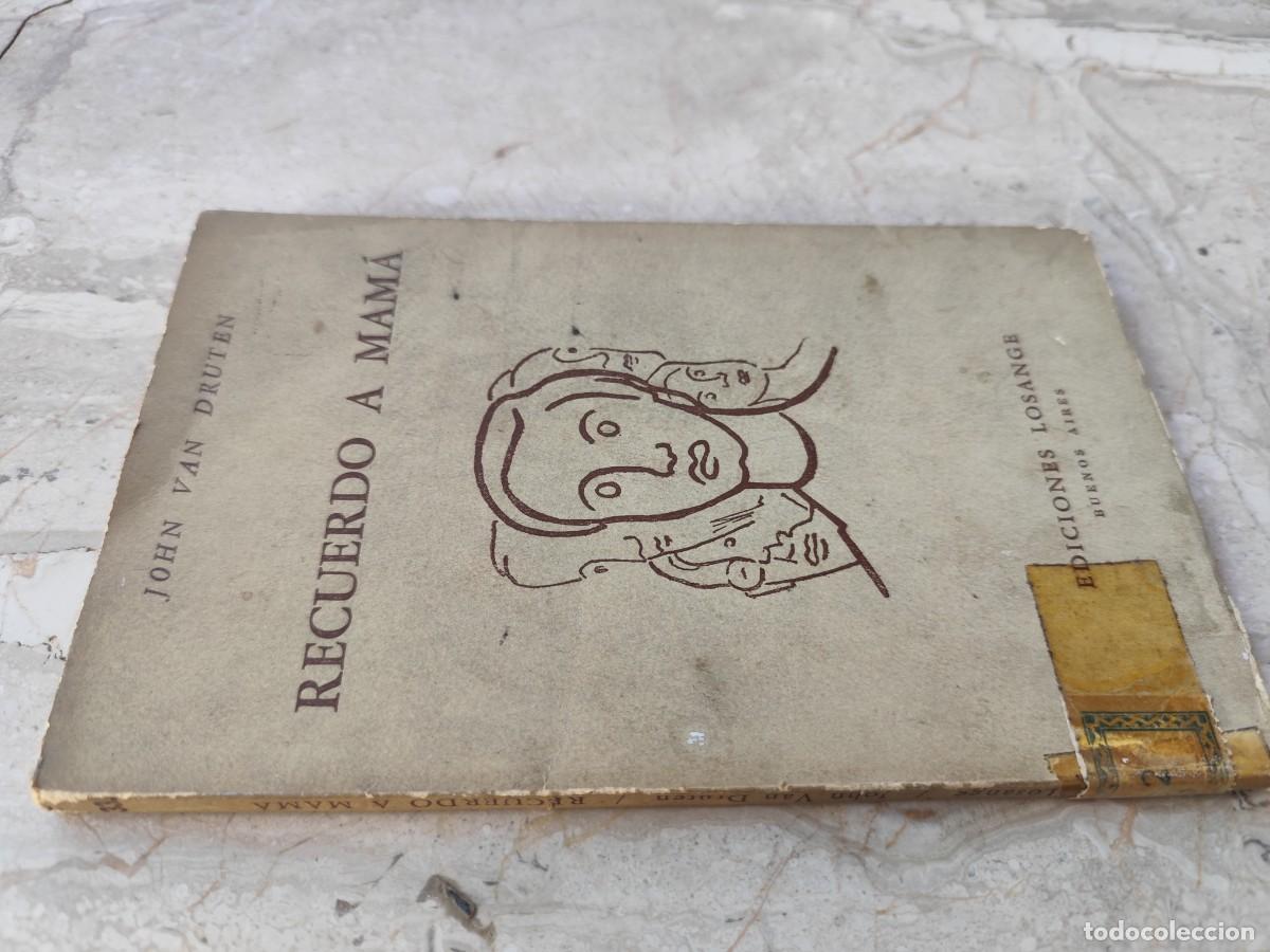Libros de segunda mano: RECUERDO A MAMA / JOHN VAN DRUTEN / GARA-P-124 / LOSANGE
