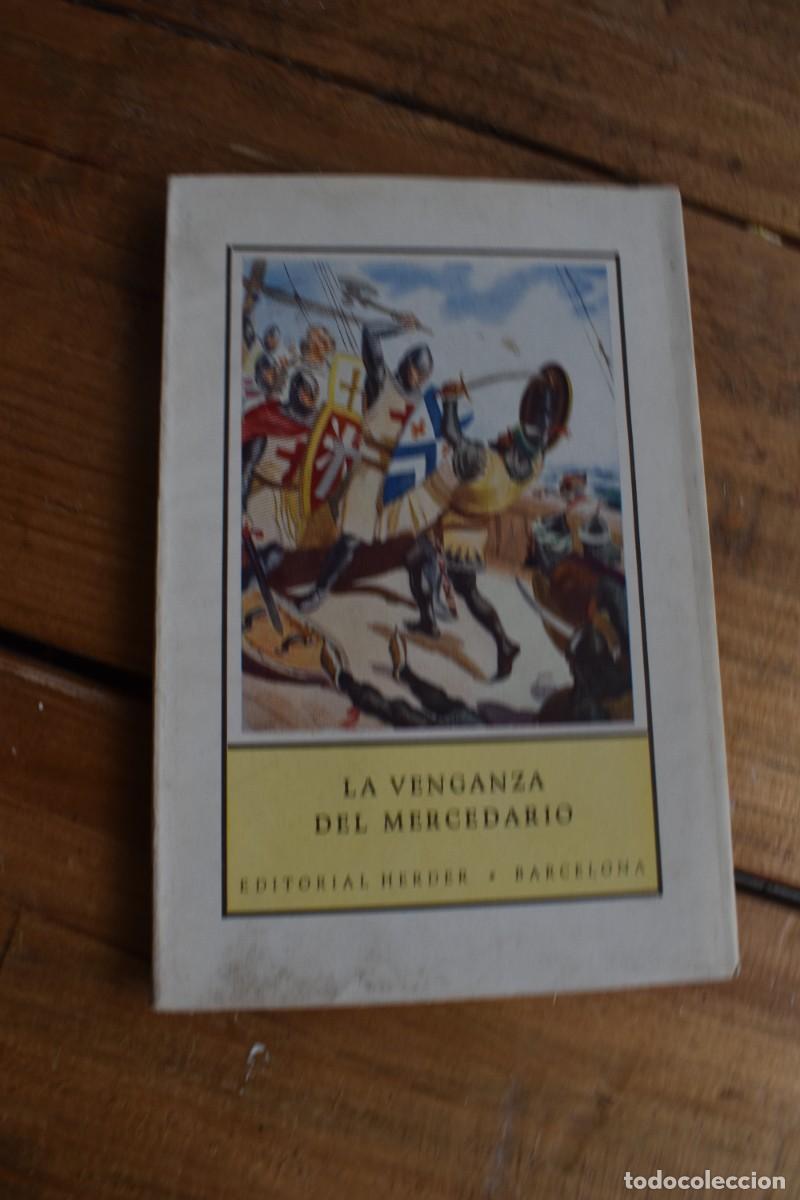 Libros de segunda mano: LA VENGANZA DEL MERCEDARIO. Antonio Huonder. Herder Col. Desde Lejanas Tierras 26