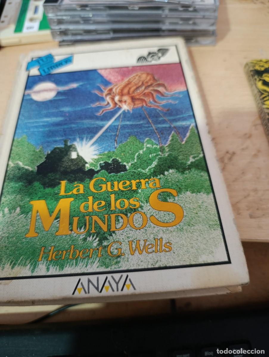Libri di seconda mano: LA GUERRA DE LOS MUNDOS. HERBERT G. WELLS. TUS LIBROS ANAYA. EST33B1