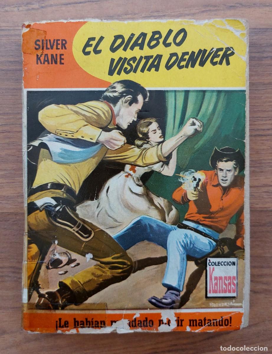Libros de segunda mano: COLECCION KANSAS OESTE N&ordm; 128-VOLUMEN DOBLE-EL DIABLO VISITA DENVER (SILVER KANE) NOVELAS-PULP
