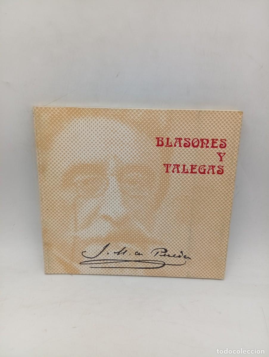Libros de segunda mano: BLASONES Y TALERGAS. JOSE M&ordf;. DE PEREDA. 1987. PAGS : 69.