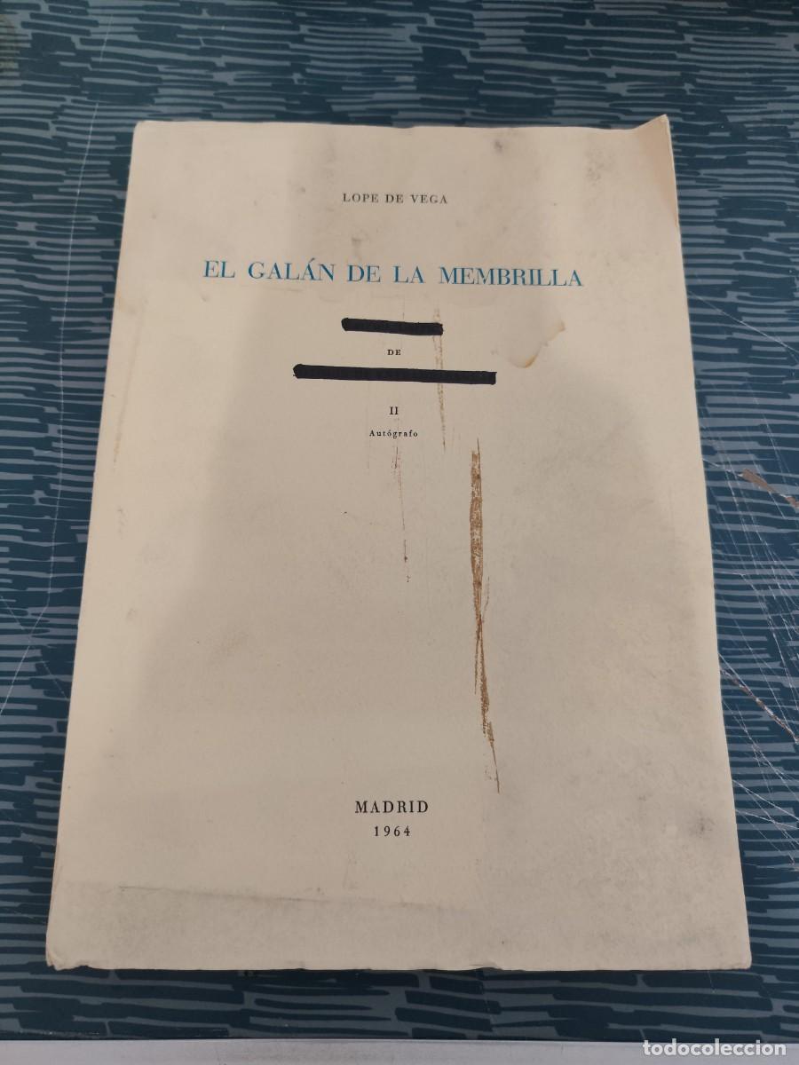 Libros de segunda mano: EL GALAN DE LA MEMBRILLA,LOPE DE VEGA, MADRID,1964, INTONSO.