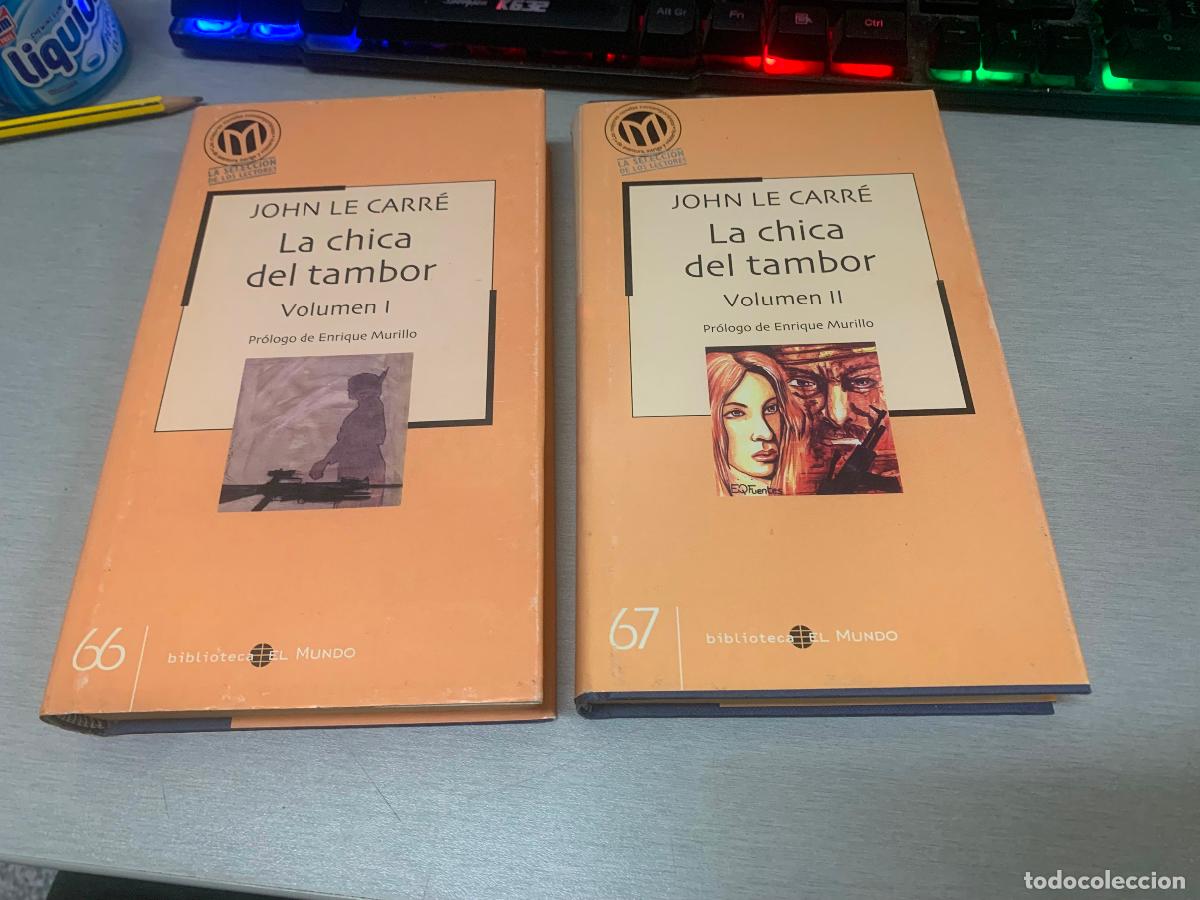 Libros de segunda mano: LA CHICA DEL TAMBOR / JOHN LE CARR&Eacute;/ BIBLIOTECA EL MUNDO 2003