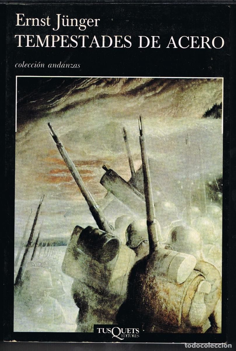 Libros de segunda mano: TEMPESTADES DE ACERO POR ENST J&Uuml;NGER
