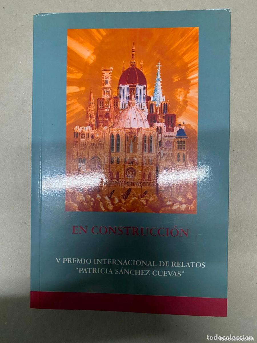 Libros de segunda mano: En construcci&oacute;n. Patricia S&aacute;nchez Cuevas