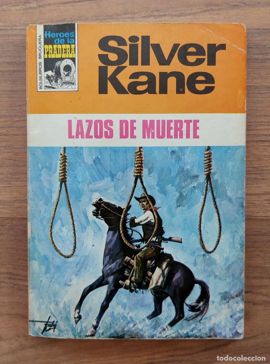 Libros de segunda mano: COLECCION HEROES DE LA PRADERA OESTE N&ordm; 115-LAZOS DE MUERTE (SILVER KANE) NOVELAS-BOLSILIBROS-PULP