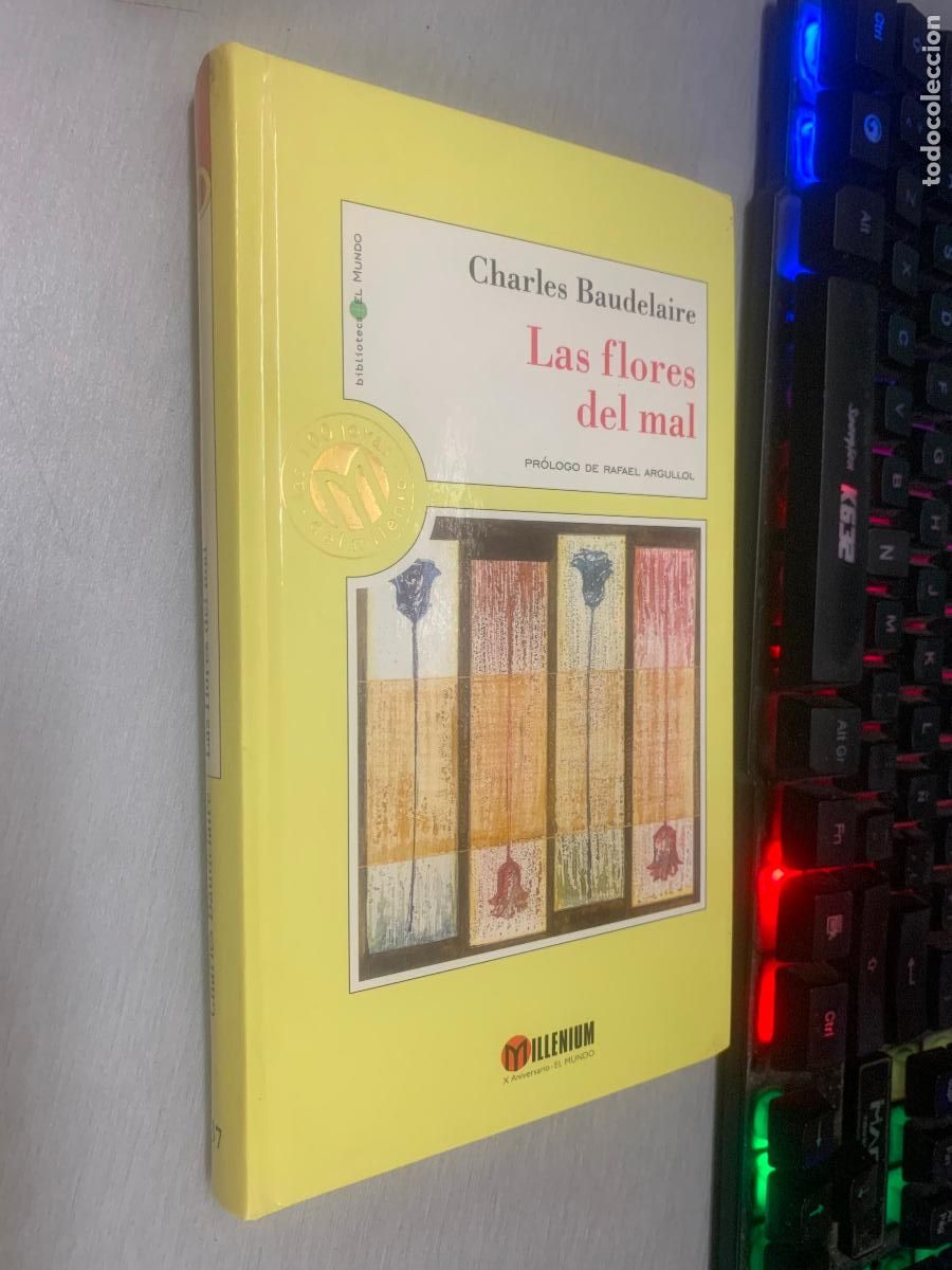 Libros de segunda mano: LAS FLORES DEL MAL / CHARLES BAUDELAIRE / MILLENIUM EL MUNDO 1999