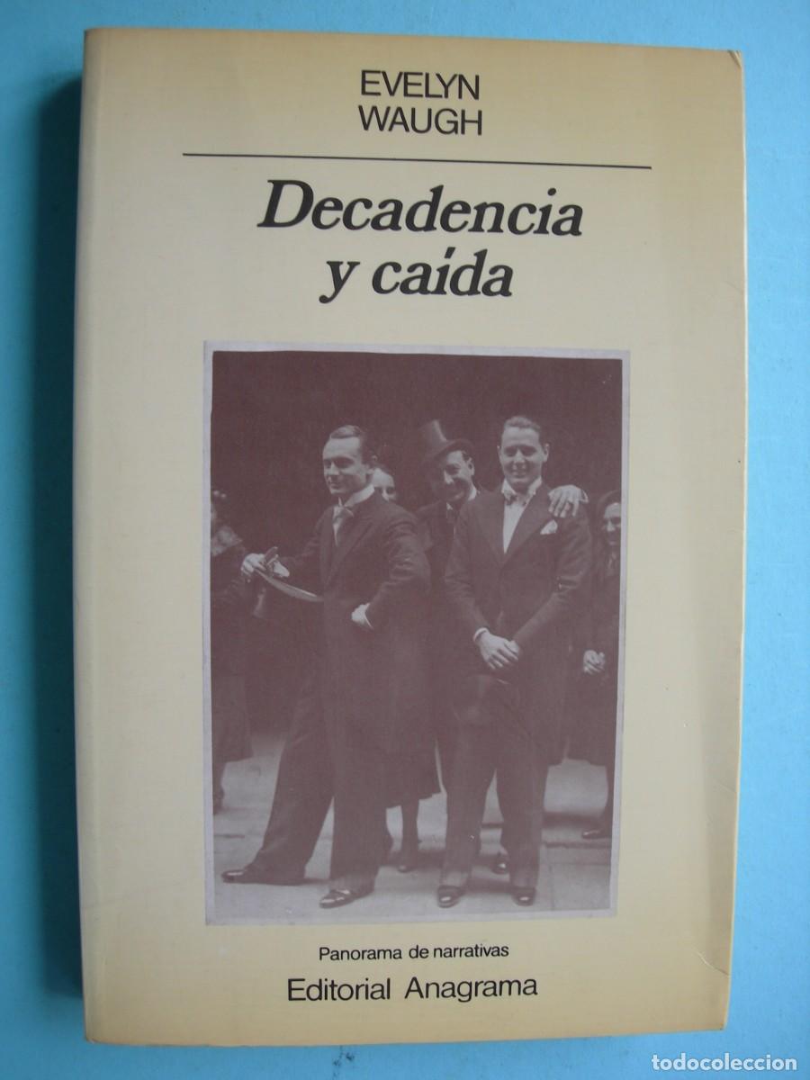 Libros de segunda mano: DECADENCIA Y CAIDA / EVELYN WAUGH / NARRATIVA