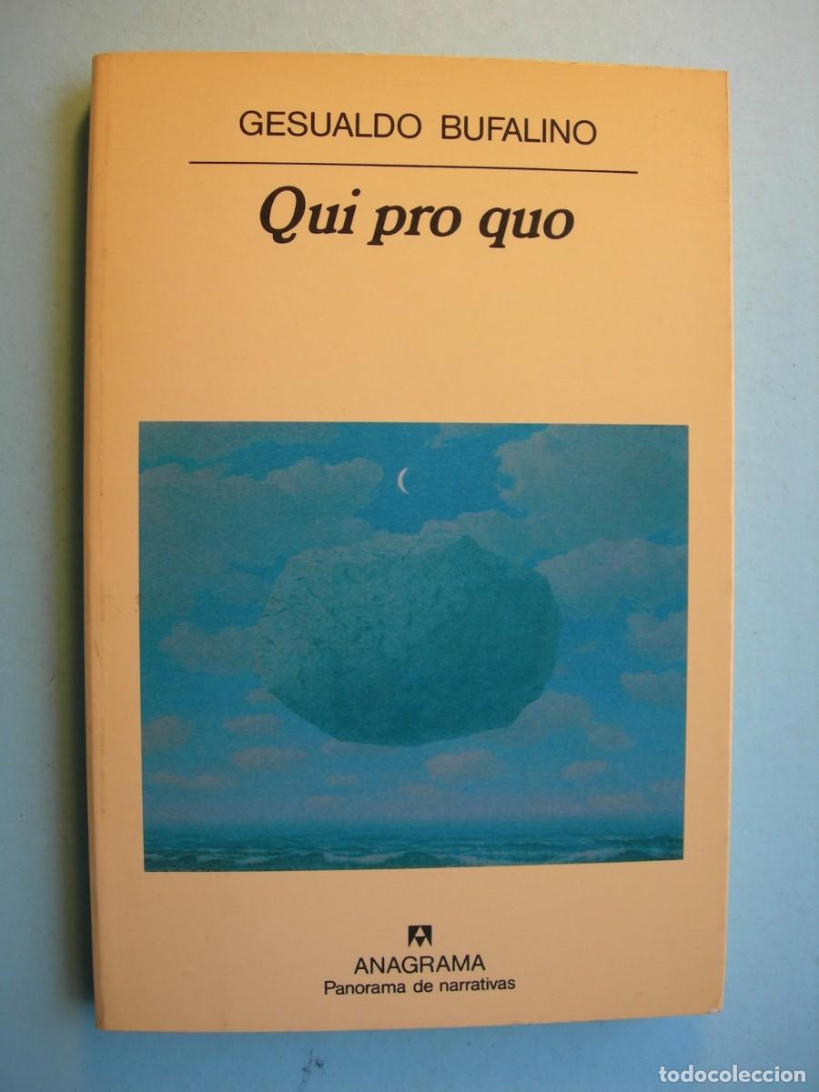 Libros de segunda mano: QUI PRO QUO / GESUALDO BUFALINO / NARRATIVA