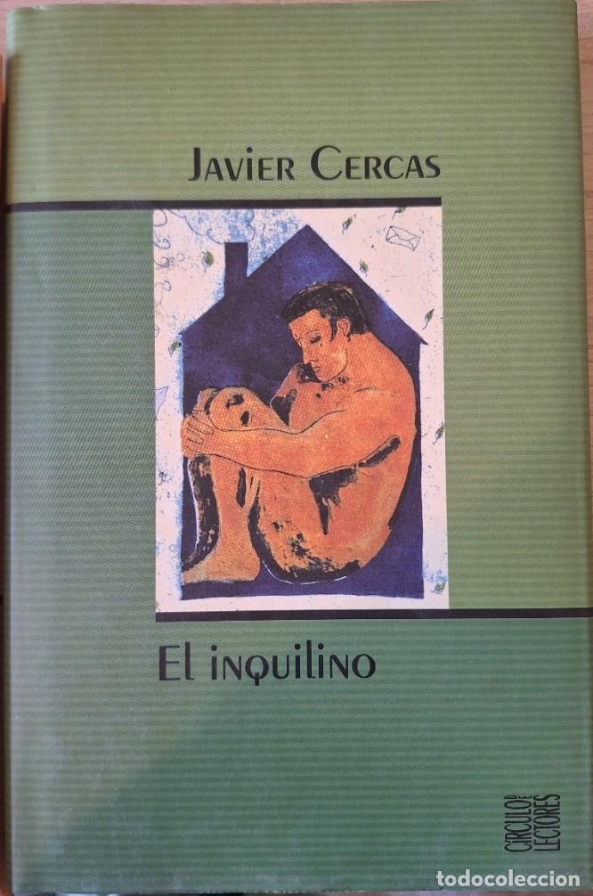Gebrauchte B&uuml;cher: EL INQUILINO. - CERCAS, Javier.