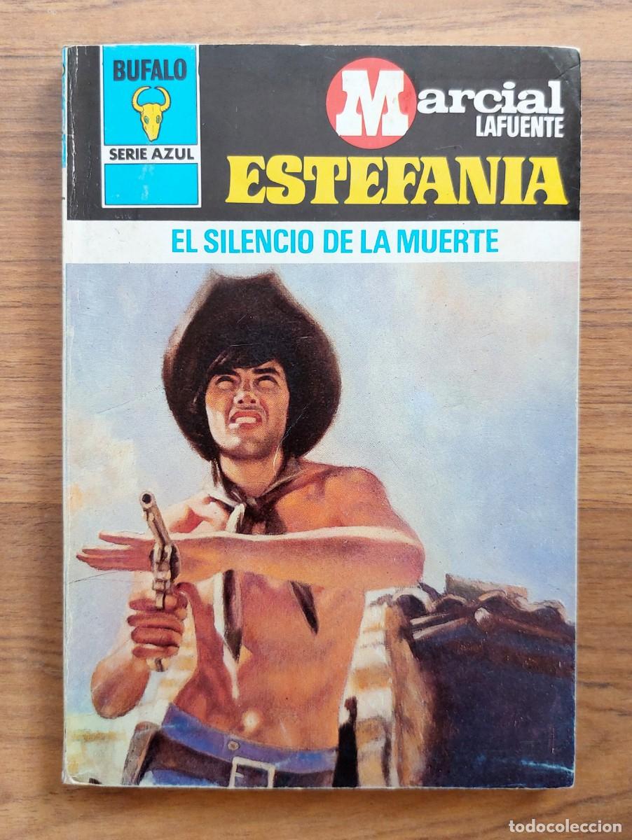 Libros de segunda mano: COLECCION BUFALO OESTE N&ordm; 443-EL SILENCIO DE LA MUERTE (M.L.ESTEFANIA) NOVELAS-BOLSILIBROS-PULP