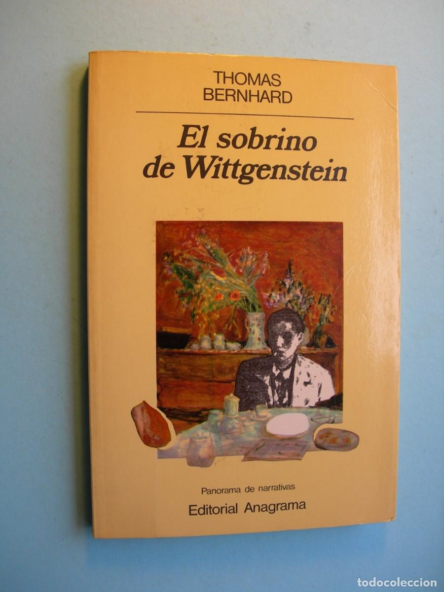 Libros de segunda mano: EL SOBRINO DE WITTGENSTEIN / THOMAS BERNHARD / NARRATIVA