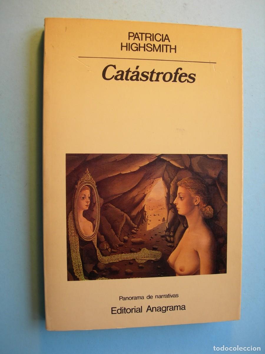 Libros de segunda mano: CAT&Aacute;STROFE / PATRICIA HIGHSMITH / NARRATIVA