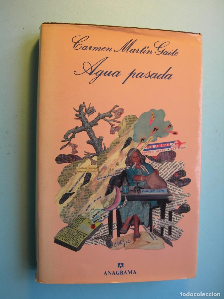 Libros de segunda mano: AGUA PASADA / CARMEN MART&Iacute;N GAITE / NARRATIVA