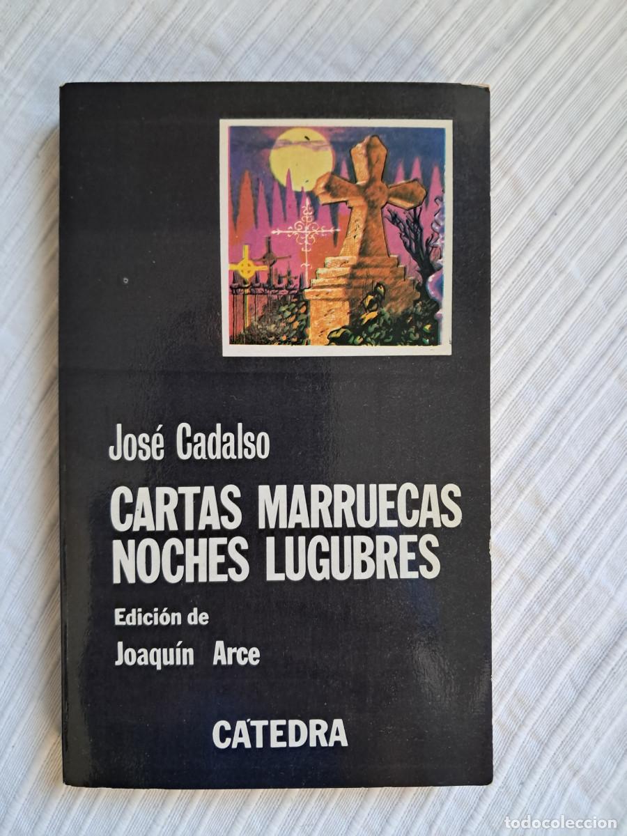 Libros de segunda mano: Cartas marruecas / Noches l&uacute;gubres (Jos&eacute; Cadalso)