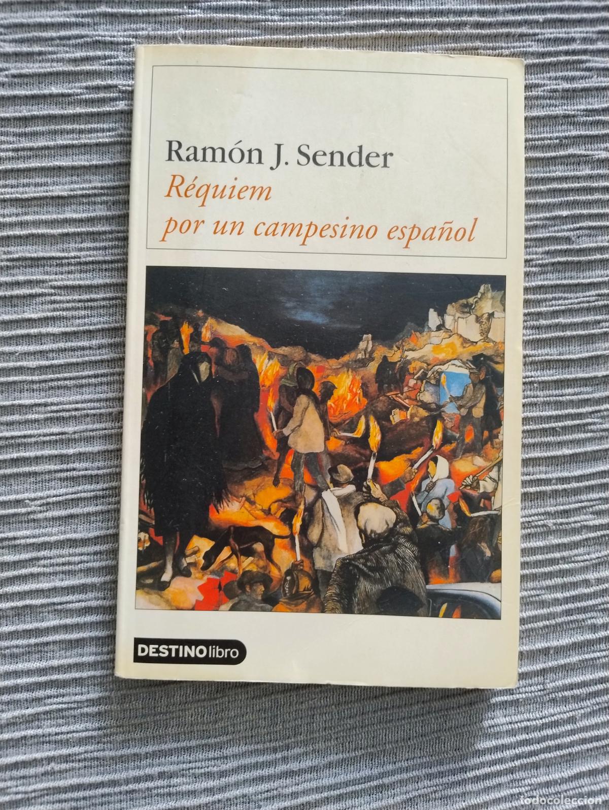 Libros de segunda mano: Ram&oacute;n J. Sender - R&eacute;quiem por un campesino espa&ntilde;ol