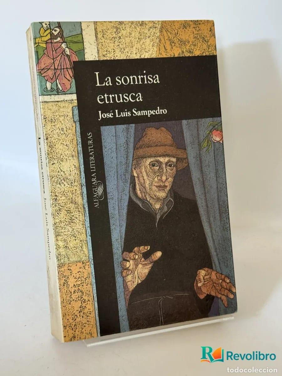 Libros de segunda mano: La sonrisa etrusca - Jos&eacute; Luis Sampedro