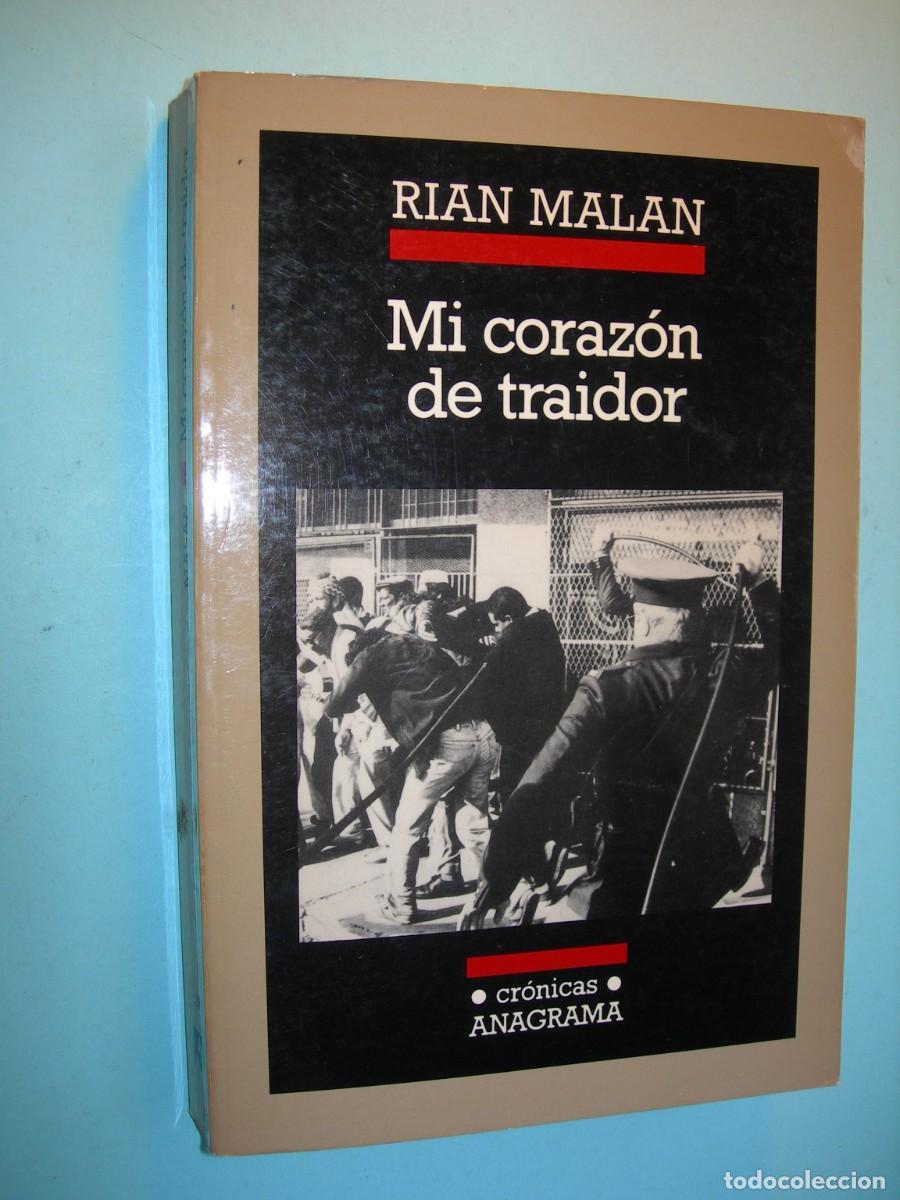 Libros de segunda mano: MICORAZ&Oacute;N TRAIDOR / RIAN MALAN / NARRATIVA /