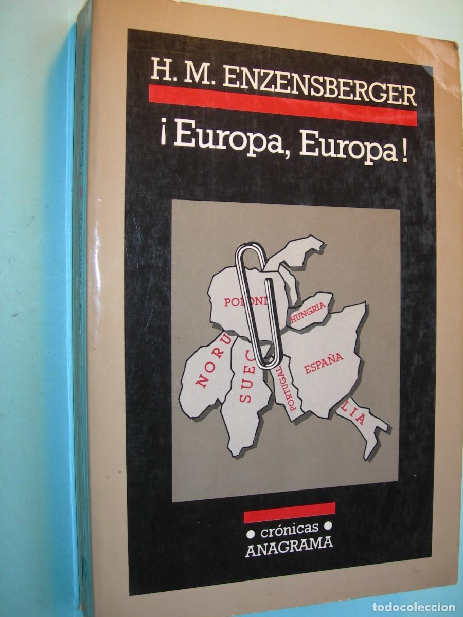 Libros de segunda mano: &iexcl; EUROPA, EUROPA ! / H. M. ENZENSBERGER / NARRATIVA