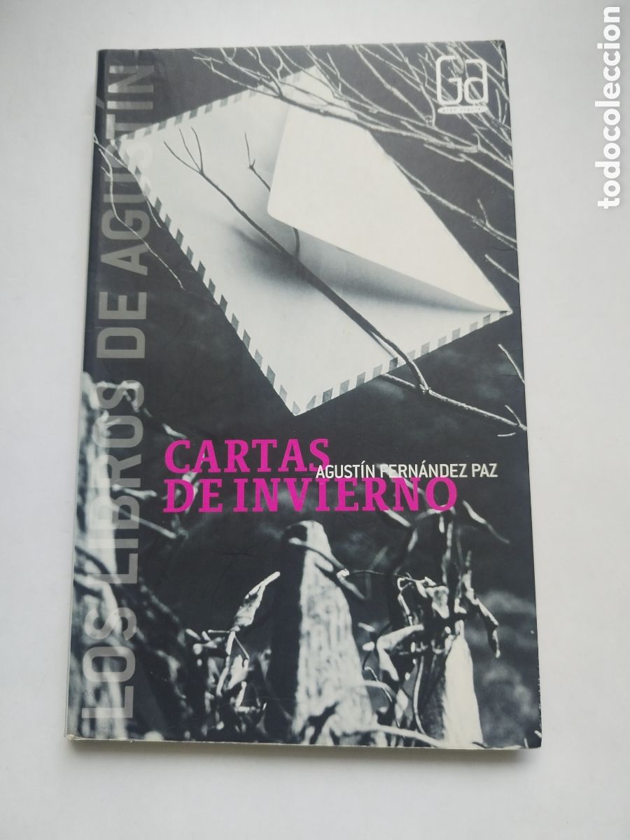Libros de segunda mano: CARTAS DE INVIERNO/AGUST&Iacute;N FERN&Aacute;NDEZ PAZ