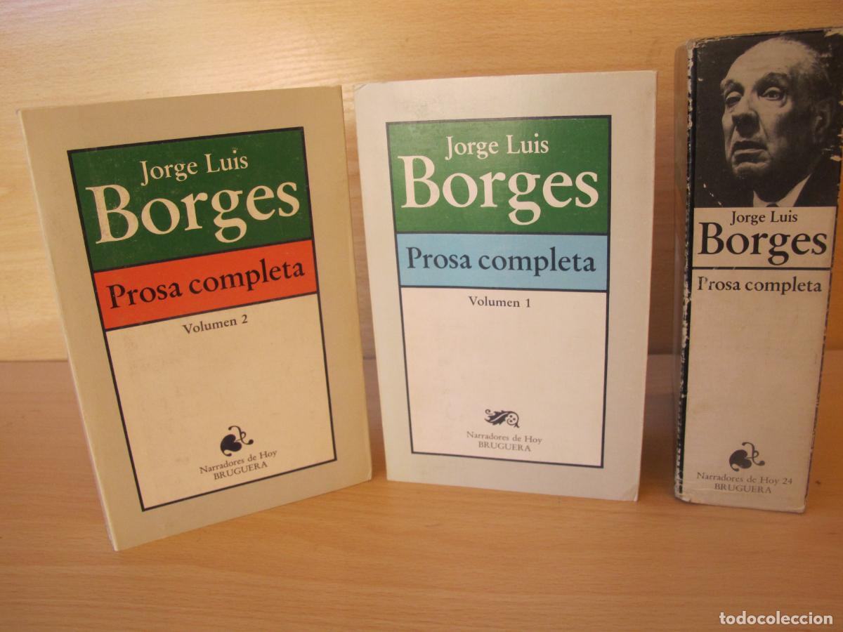 Libros de segunda mano: PROSA COMPLETA.- 2 TOMOS. + ESTUCHE.- JOEGE LUIS BORGE.- EDITORIAL BRUGUERA.