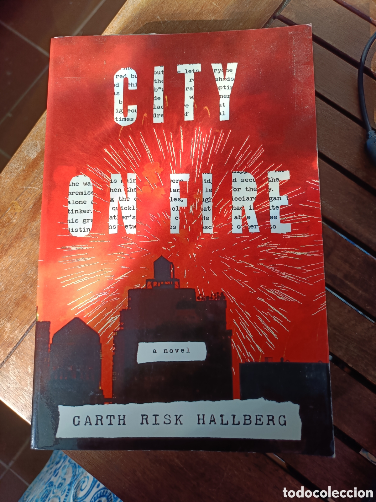 Libros de segunda mano: City on fire, Garth Risk Hallberg. Penguin, ingl&eacute;s. Ficci&oacute;n, novela contempor&aacute;nea