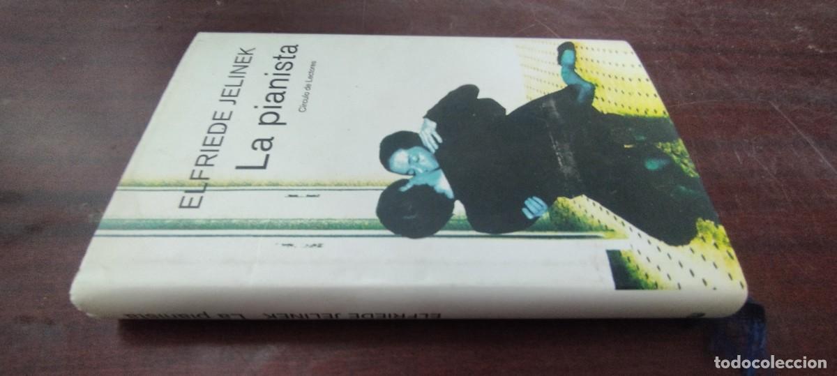 Libros de segunda mano: LA PIANISTA / ELFRIEDE JELINEK / PU-NEVR-4 / CIRCULO DE LECTORES