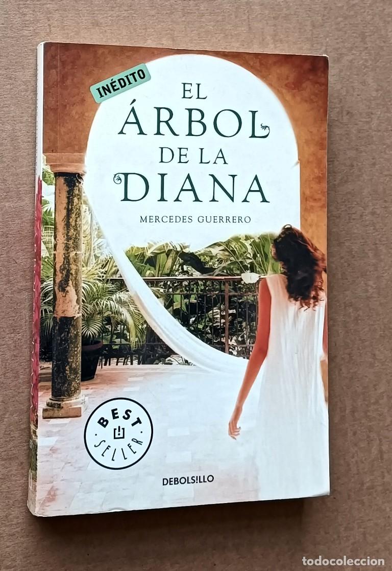 Second hand books: EL ARBOL DE LA DIANA - Mercedes Guerrero - Debolsillo 2010