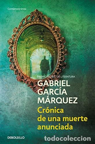 Libros de segunda mano: Cr&oacute;nica de una Muerte Anunciada - Garcia Marquez, Gabriel - Debolsillo - Contempor&aacute;nea, 354