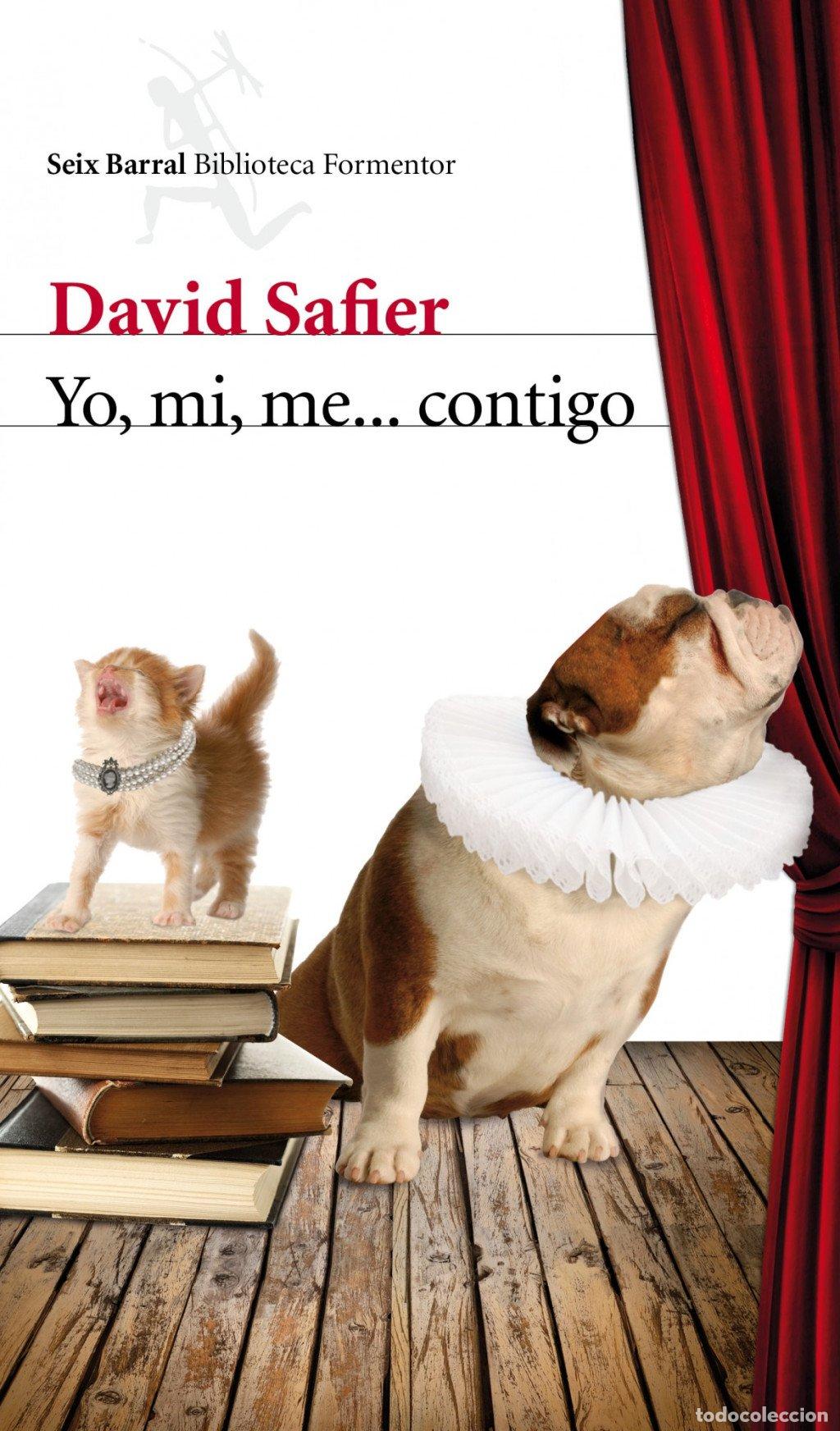 Libros de segunda mano: Yo, MI, Me... Contigo - Lidia Alvarez Grifoll - Seix Barral - Biblioteca Formentor