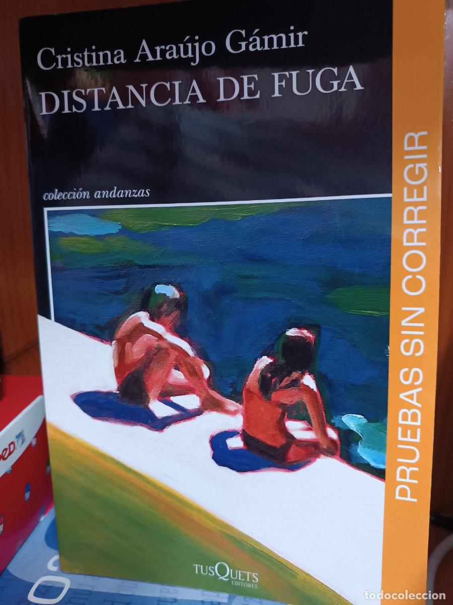 Libros de segunda mano: Distancia de fuga, Cristina Ara&uacute;jo G&aacute;mir, Tusquets Editores edicion anticipada