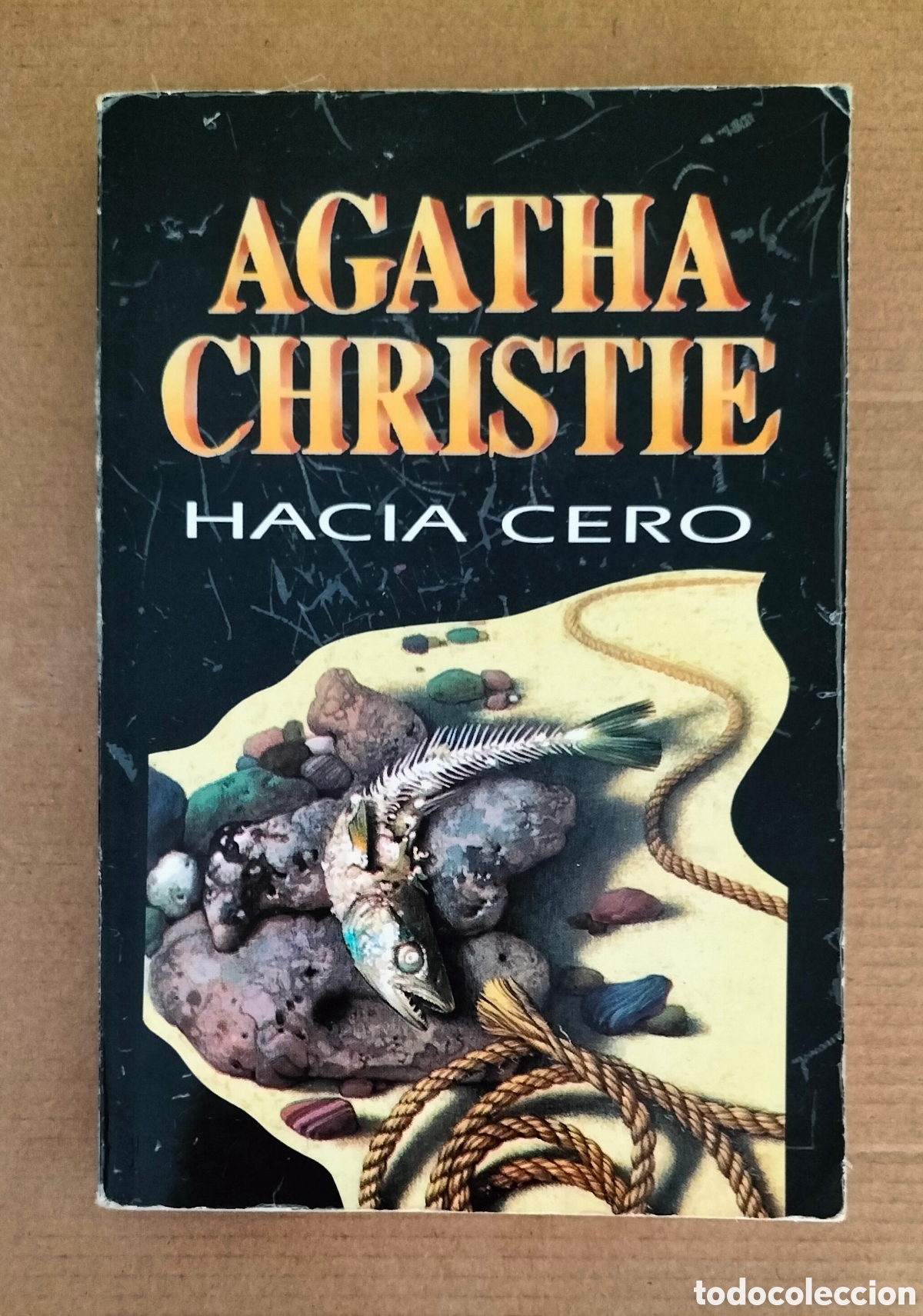 Libros de segunda mano: Hacia cero. Agatha Christie. Colecci&oacute;n Agatha Christie 43. Editorial Molino, 1997. Libro