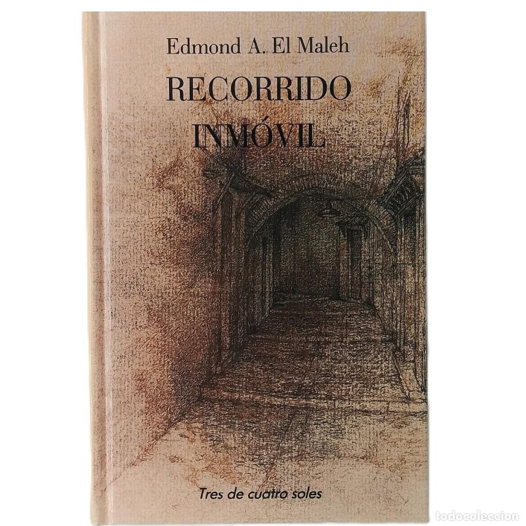 Libros de segunda mano: RECORRIDO INM&Oacute;VIL. Edmon Amran El Maleh