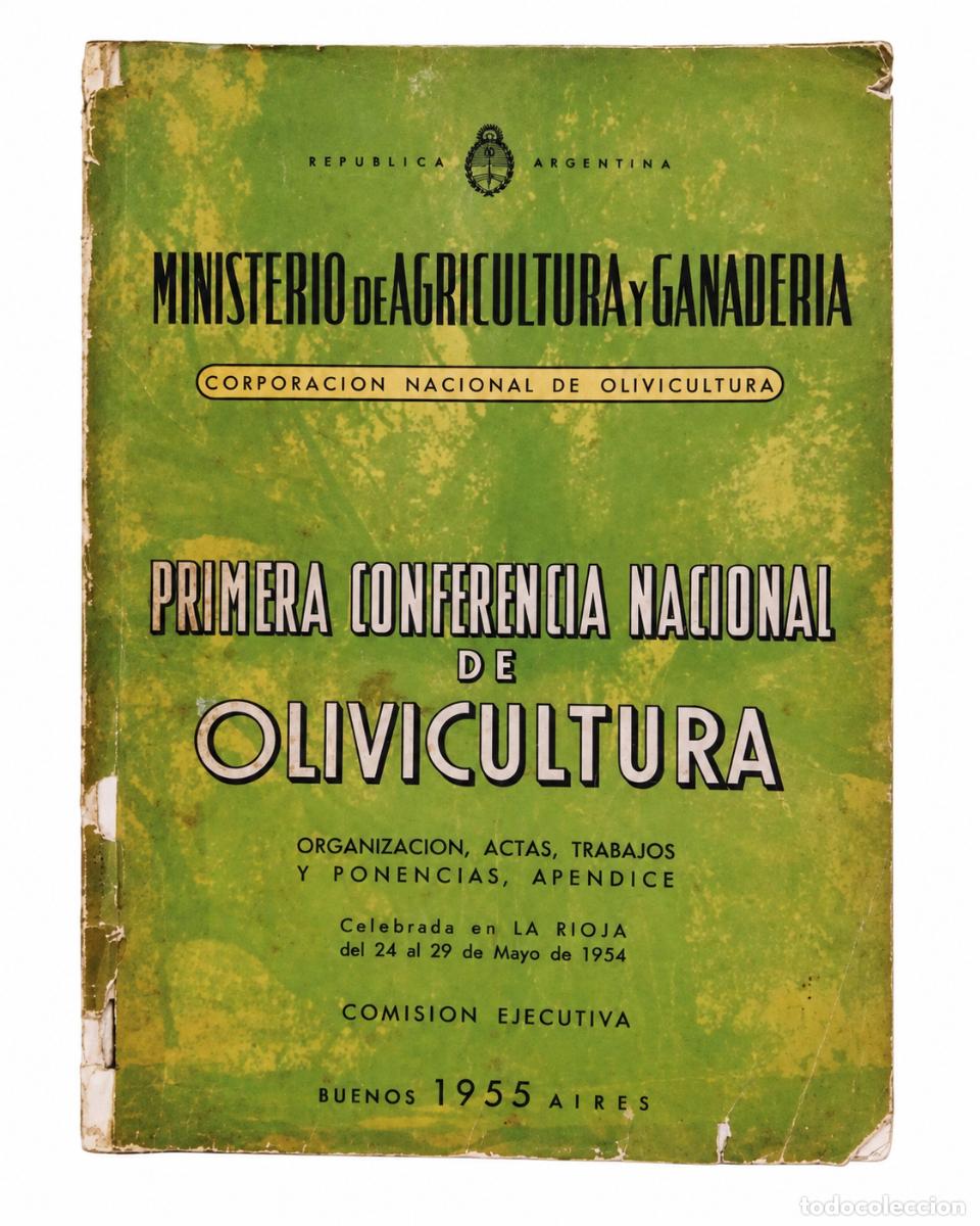 Libros de segunda mano: CORPORACI&Oacute;N NACIONAL DE OLIVICULTURA &ndash; 1955 &ndash; LM