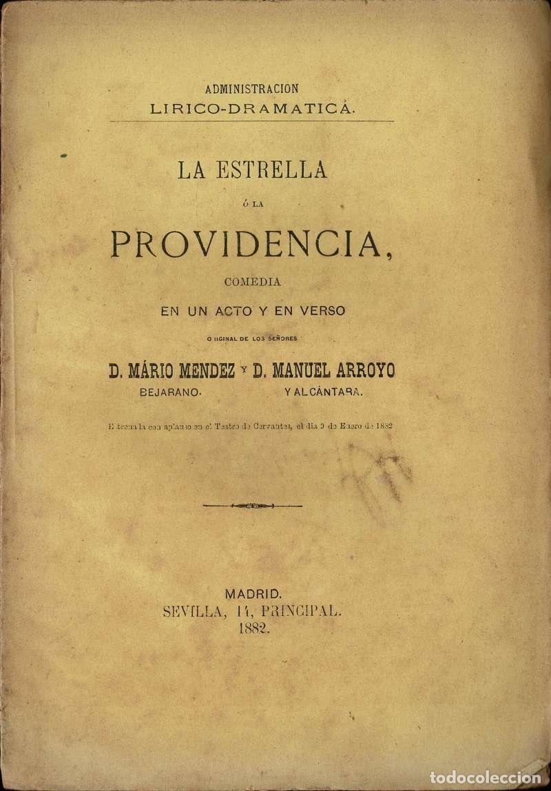 Libros de segunda mano: La Estrella de la Providencia - Mario M&eacute;ndez Bejarano, Manuel Arroyo y Alc&aacute;ntara