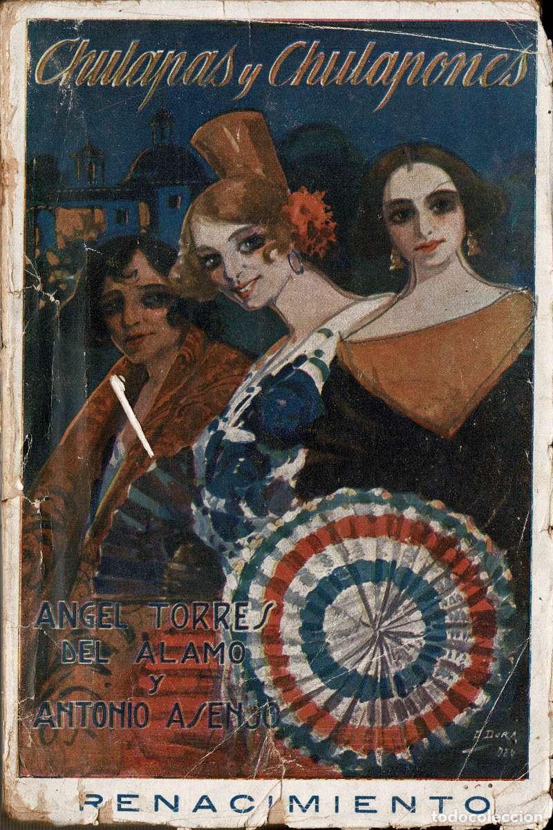Libros de segunda mano: Chulapas y Chulapones - Torres del Alamo y Asenjo